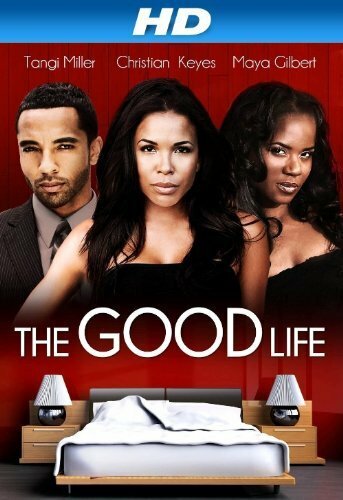 Хорошая жизнь (2012)