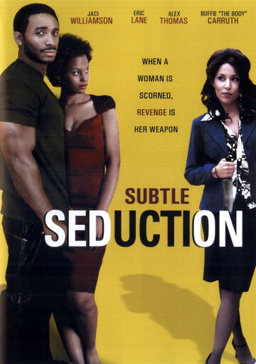 Subtle Seduction (2008)